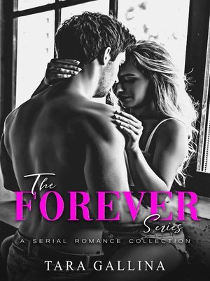 cover image of The Forever Series (Serial Romance Collection)